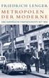Cover: Lenger, Metropolen der Moderne