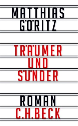 Cover: Göritz, Träumer und Sünder