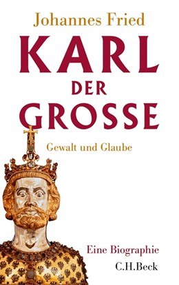 Cover: Fried, Karl der Große