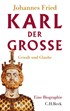 Cover: Fried, Karl der Große