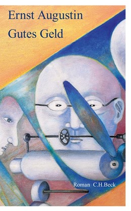 Cover: Augustin, Gutes Geld