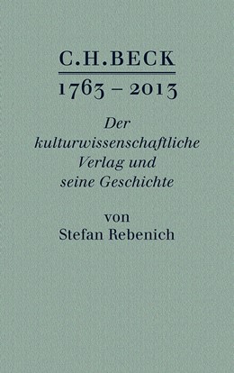 Cover: Rebenich, C.H. BECK 1763 - 2013