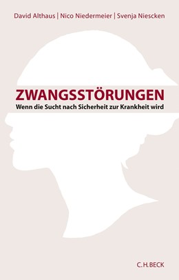 Cover: Althaus / Niedermeier / Niescken, Zwangsstörungen