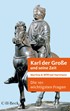 Cover: Hartmann, Die 101 wichtigsten Fragen - Karl der Große und seine Zeit