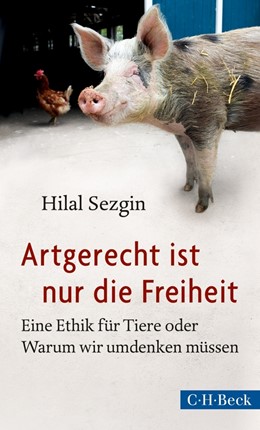 Cover: Sezgin, Artgerecht ist nur die Freiheit