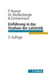 Cover: Riemer / Weißenberger / Zimmermann, Einführung in das Studium der Latinistik