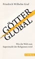 Cover: Graf, Götter global