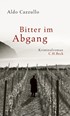 Cover: Cazzullo, Bitter im Abgang