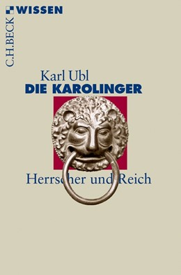 Cover: Ubl, Die Karolinger
