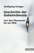 Cover: Krieger, Geschichte der Geheimdienste