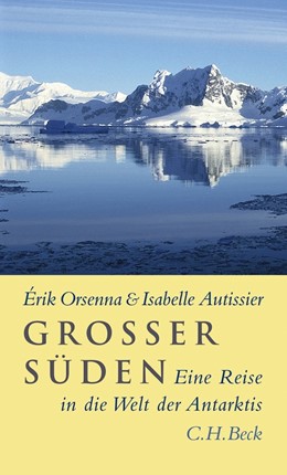 Cover: Orsenna / Autissier, Großer Süden