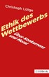 Cover: Lütge, Ethik des Wettbewerbs