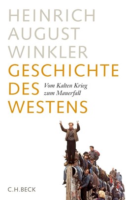 Cover: Winkler, Geschichte des Westens