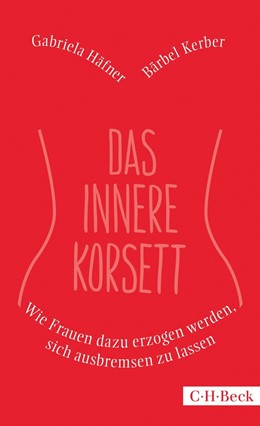 Cover: Häfner / Kerber, Das innere Korsett