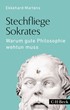 Cover: Martens, Stechfliege Sokrates