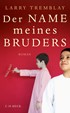 Cover: Tremblay, Der Name meines Bruders