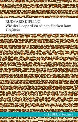 Cover: Kipling, Wie der Leopard zu seinen Flecken kam