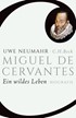 Cover: Neumahr, Miguel de Cervantes