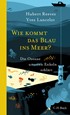 Cover: Reeves / Lancelot, Wie kommt das Blau ins Meer?
