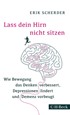 Cover: Scherder, Lass dein Hirn nicht sitzen