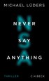 Cover: Lüders, Never Say Anything