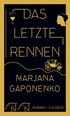 Cover: Gaponenko, Das letzte Rennen