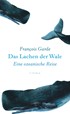 Cover: Garde, Das Lachen der Wale