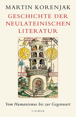 Cover: Korenjak, Geschichte der neulateinischen Literatur