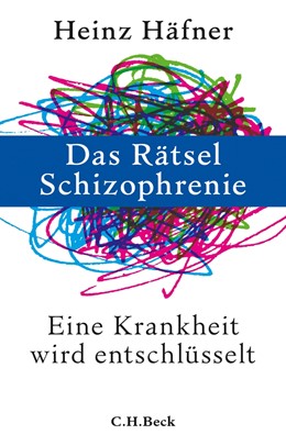 Cover: Häfner, Das Rätsel Schizophrenie
