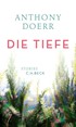 Cover: Doerr, Die Tiefe