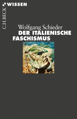 Cover: Schieder, Der italienische Faschismus