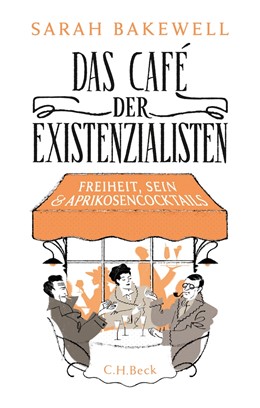 Cover: Bakewell, Das Café der Existenzialisten