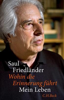 Cover: Friedländer, Wohin die Erinnerung führt