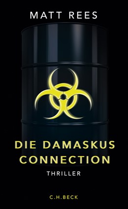 Cover: Rees, Die Damaskus-Connection