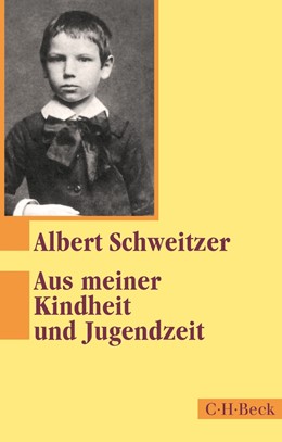 Cover: Schweitzer, Aus meiner Kindheit und Jugendzeit