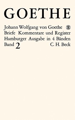 Cover: Goethe / Mandelkow, Goethes Briefe und Briefe an Goethe  Bd. 2: Briefe der Jahre 1786-1805