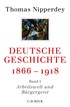 Cover: Nipperdey, Deutsche Geschichte 1866-1918