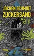Cover: Schmidt, Zuckersand