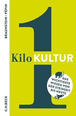 Cover: Braunstein / Pépin, 1 Kilo Kultur