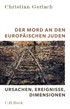 Cover: Gerlach, Der Mord an den europäischen Juden