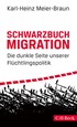 Cover: Meier-Braun, Schwarzbuch Migration