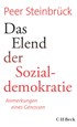 Cover: Steinbrück, Das Elend der Sozialdemokratie