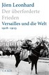 Cover: Leonhard, Der überforderte Frieden