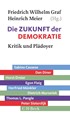 Cover: Graf / Meier, Die Zukunft der Demokratie
