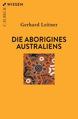Cover: Leitner, Die Aborigines Australiens