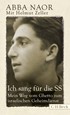Cover: Naor / Zeller, Ich sang für die SS