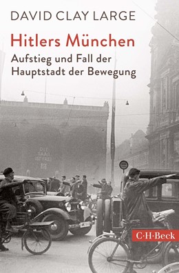 Cover: Large, Hitlers München