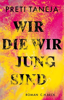 Cover: Taneja, Wir, die wir jung sind