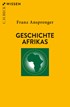 Cover: Ansprenger, Geschichte Afrikas