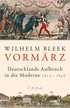 Cover: Bleek, Vormärz